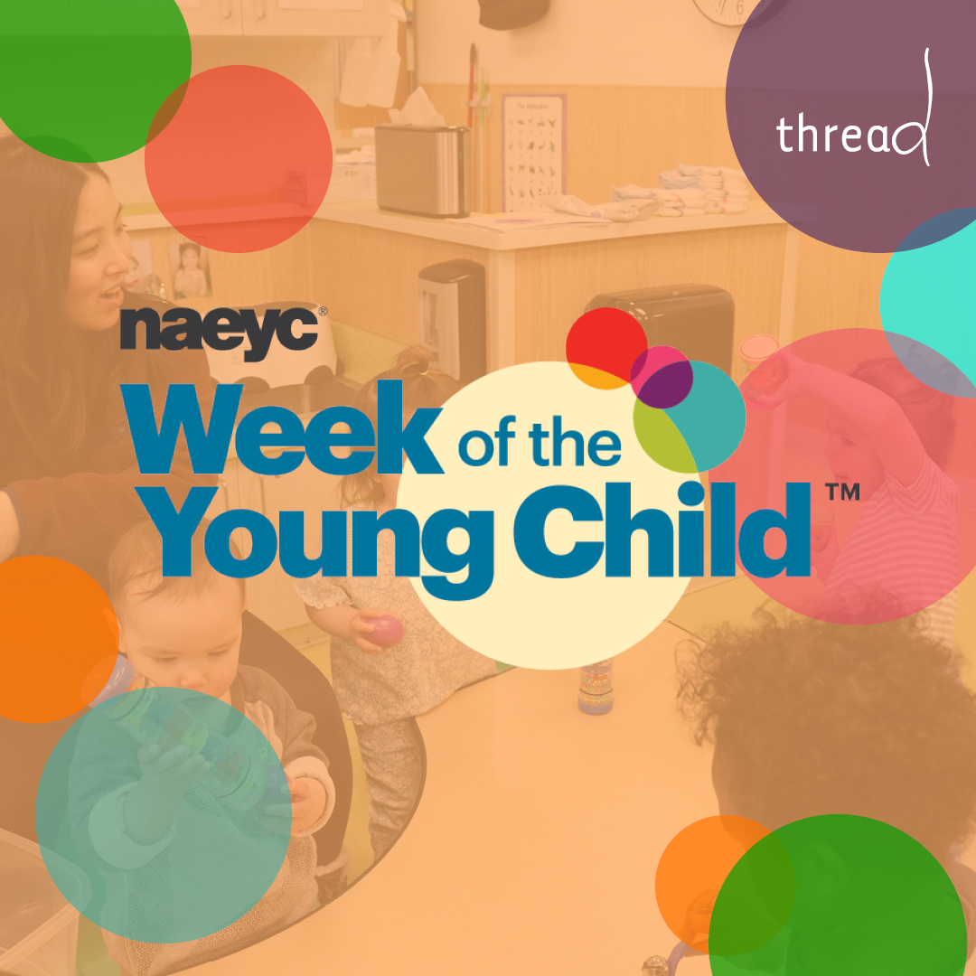Celebrating the Week of the Young Child (WOYC)