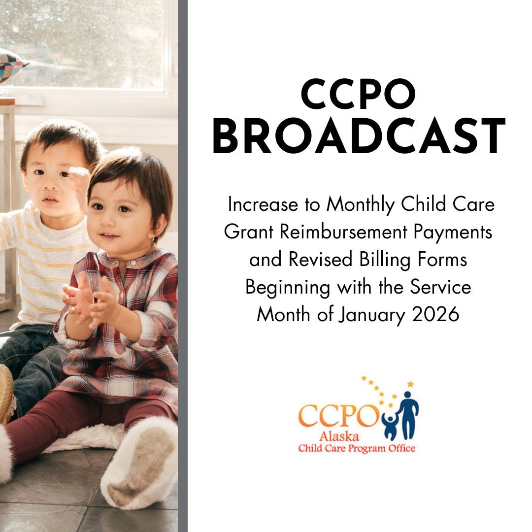 CCPO Broadcast: Announcing New Child Care Grant (CCG) Pilot Program