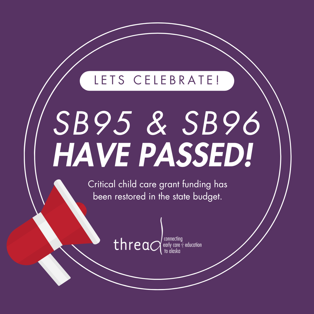 thread Celebrates Major Wins for Child Care in Alaska