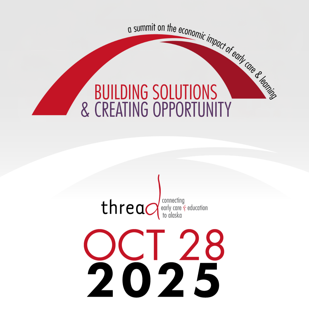 thread Announces 6th Annual Summit on the Economic Impact of Early Care & Learning: Building Solutions & Creating Opportunity